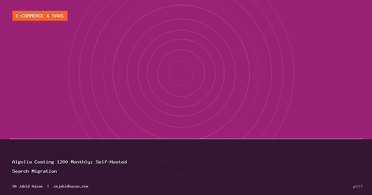 Algolia Costing 1200 Monthly: Self-Hosted Search Migration
