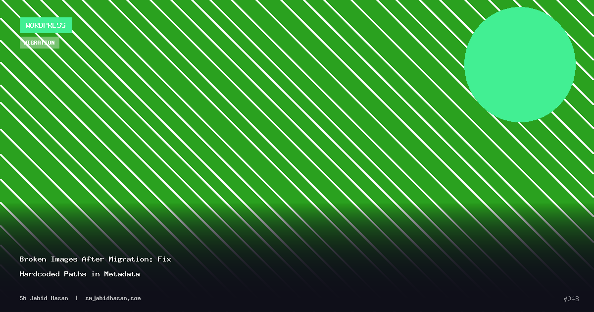 Broken Images After Migration: Fix Hardcoded Paths in Metadata
