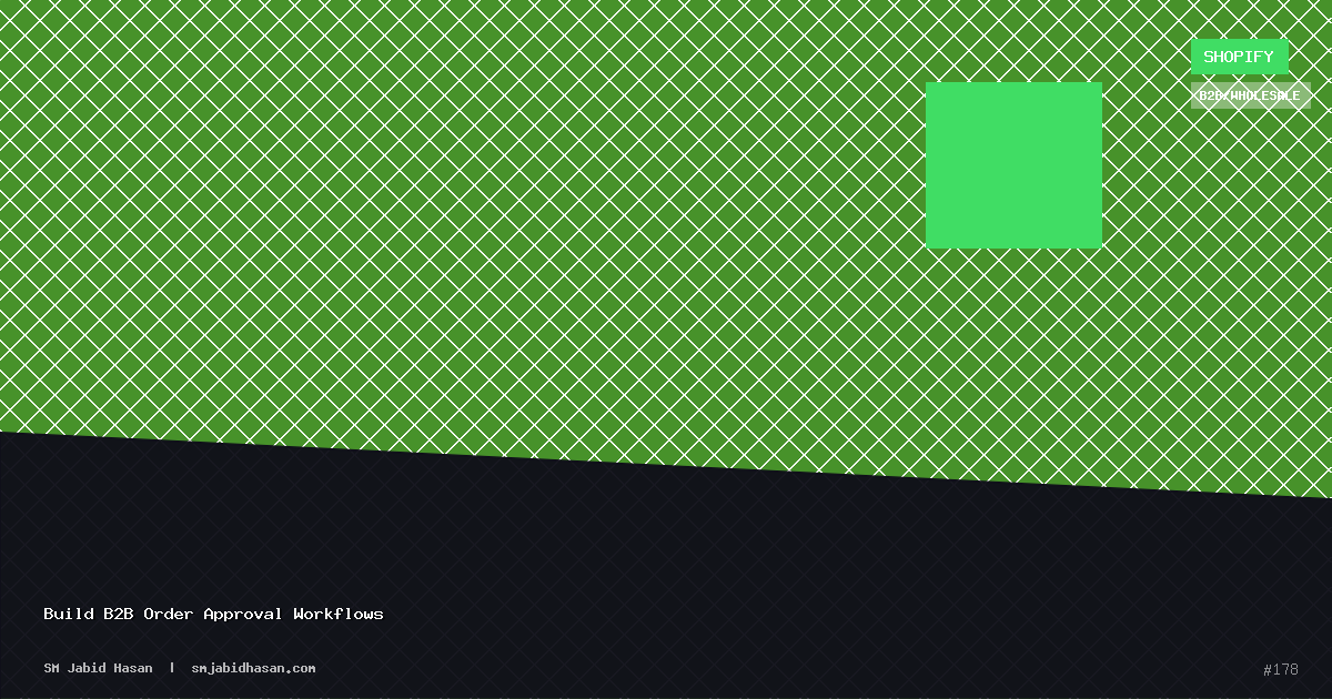 Build B2B Order Approval Workflows