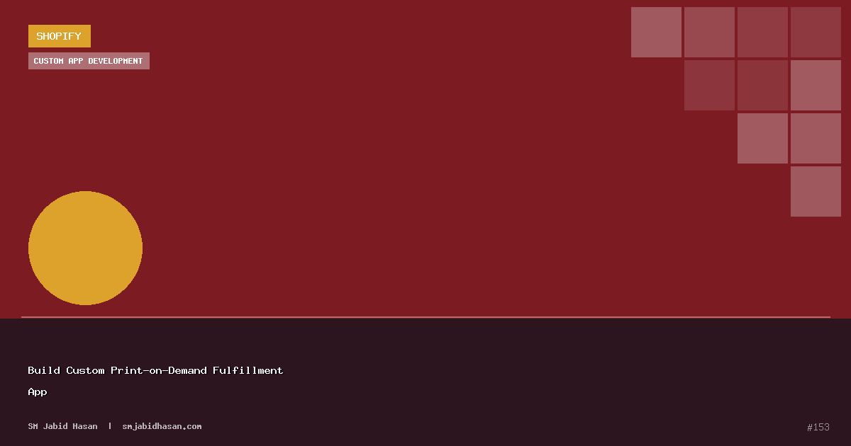 Build Custom Print-on-Demand Fulfillment App