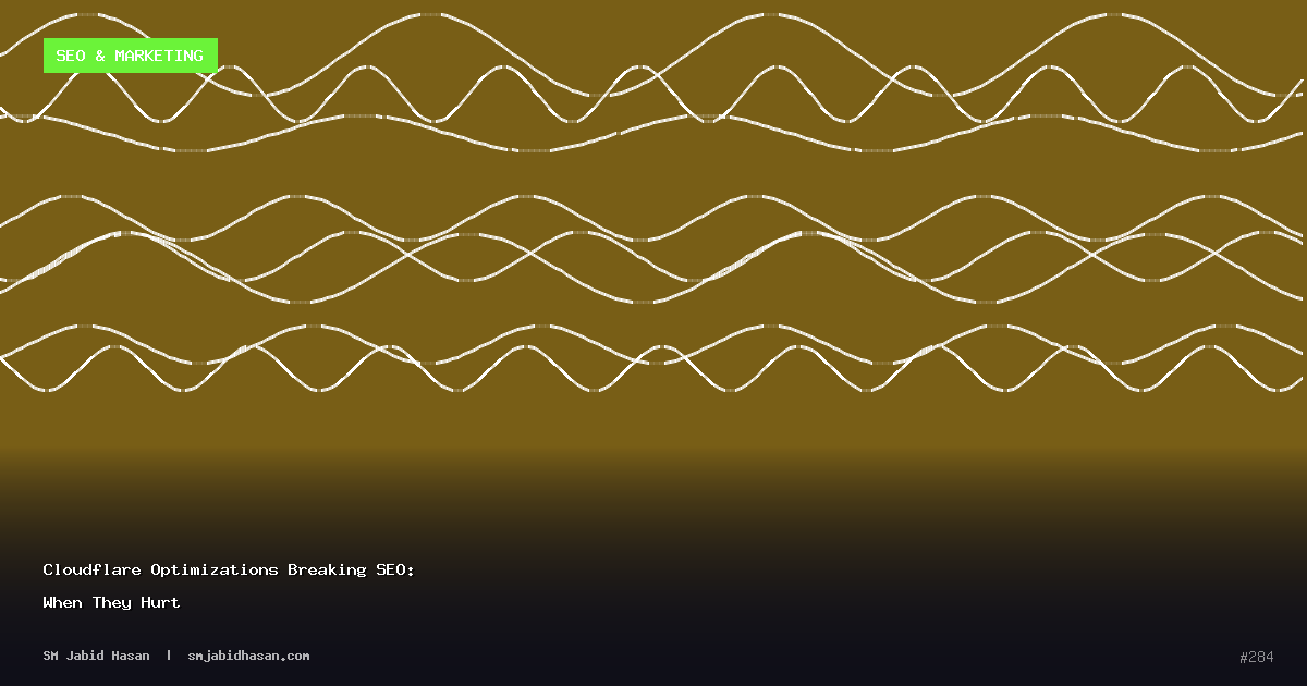 Cloudflare Optimizations Breaking SEO: When They Hurt