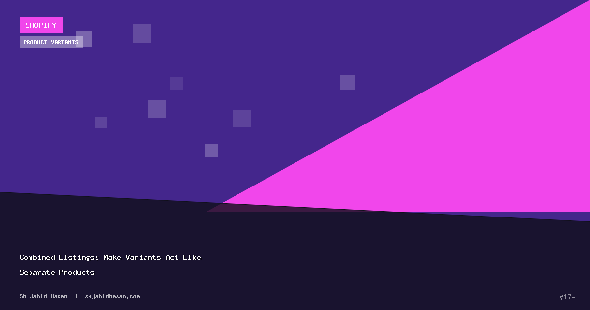 Combined Listings: Make Variants Act Like Separate Products