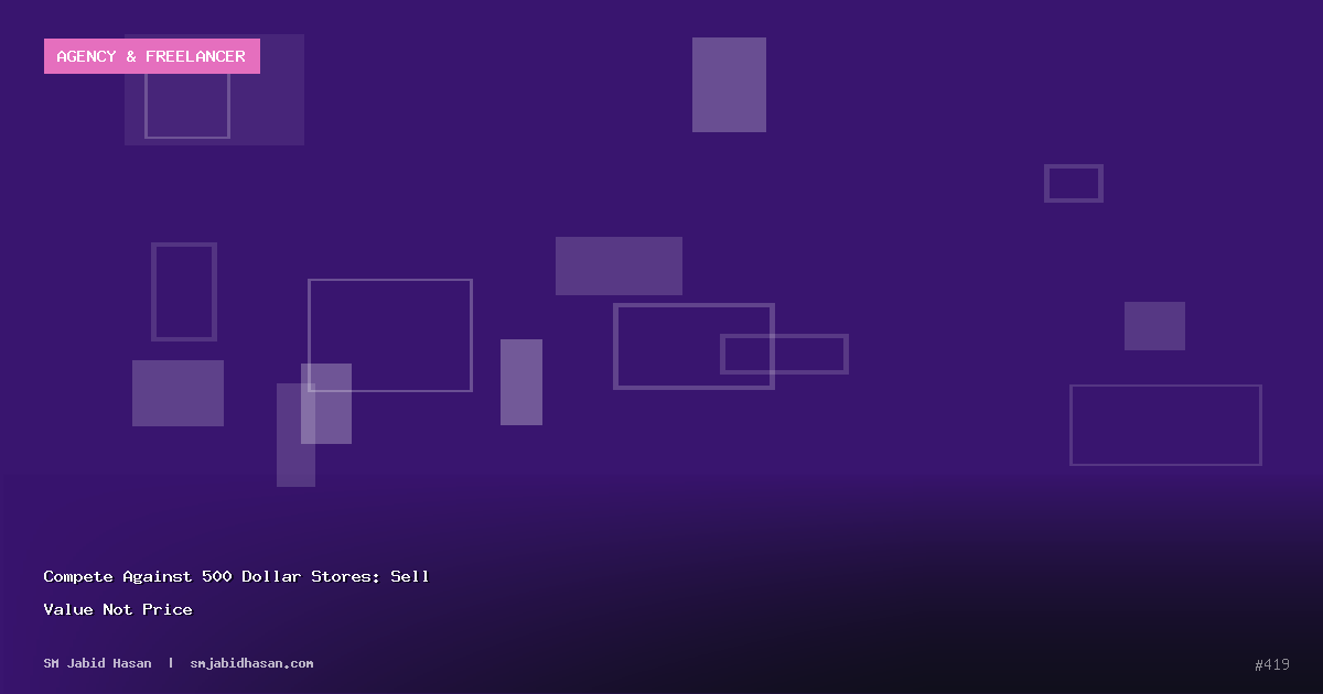 Compete Against 500 Dollar Stores: Sell Value Not Price