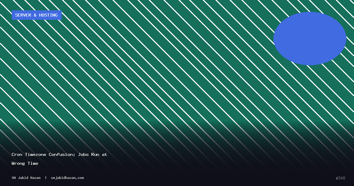 Cron Timezone Confusion: Jobs Run at Wrong Time