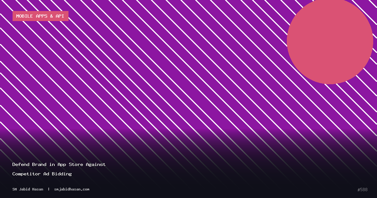 Defend Brand in App Store Against Competitor Ad Bidding