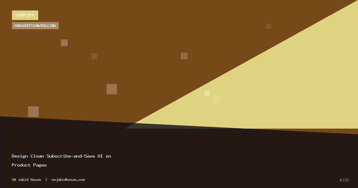 Design Clean Subscribe-and-Save UI on Product Pages