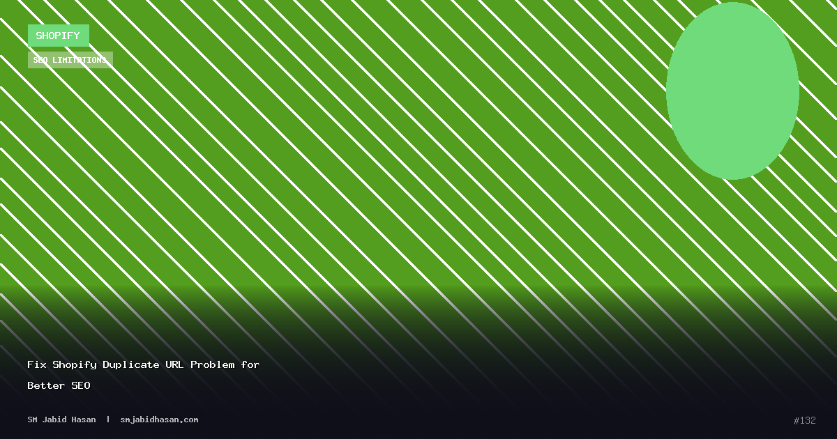 Fix Shopify Duplicate URL Problem for Better SEO