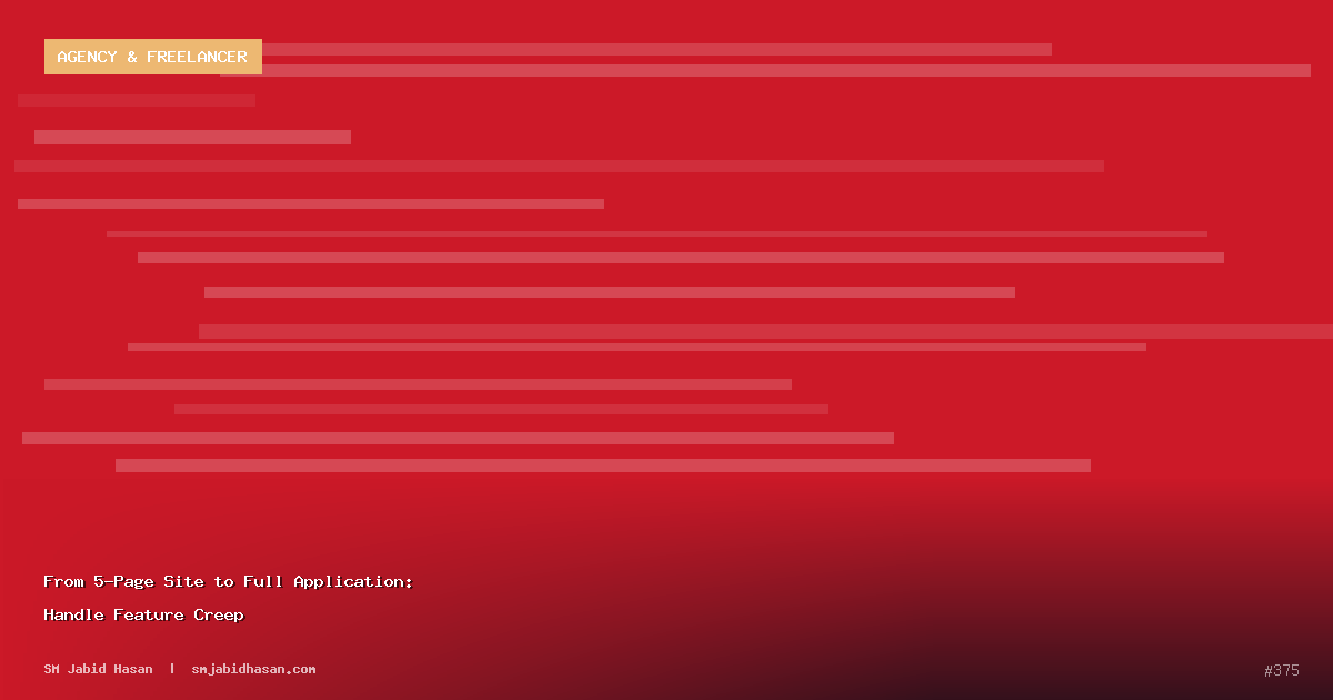 From 5-Page Site to Full Application: Handle Feature Creep
