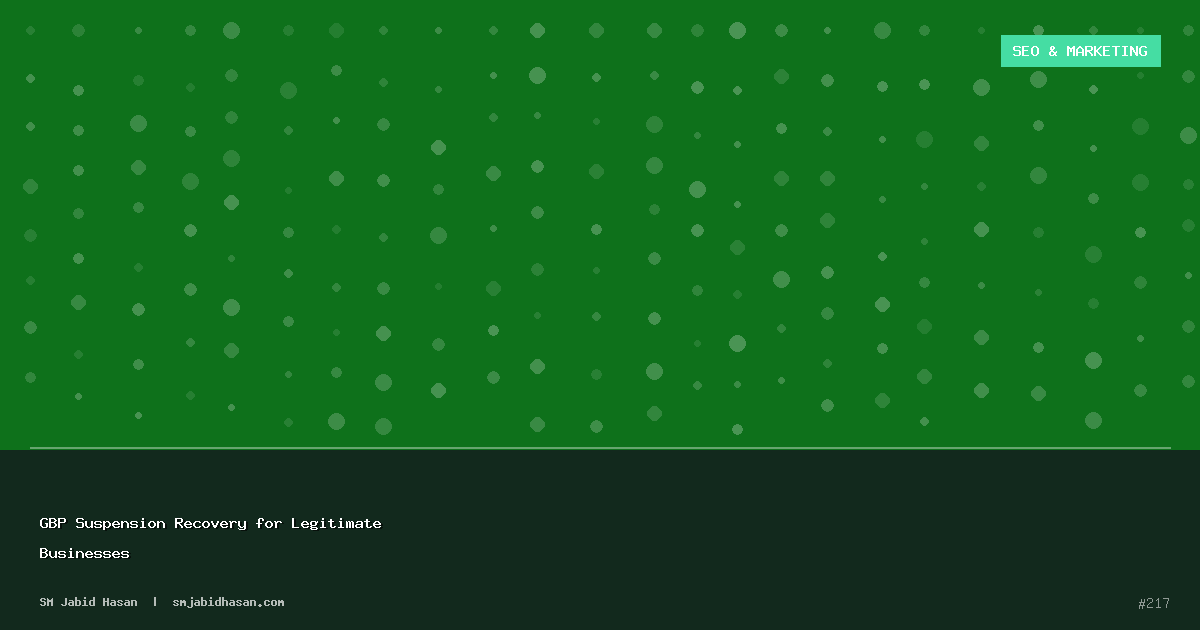 GBP Suspension Recovery for Legitimate Businesses