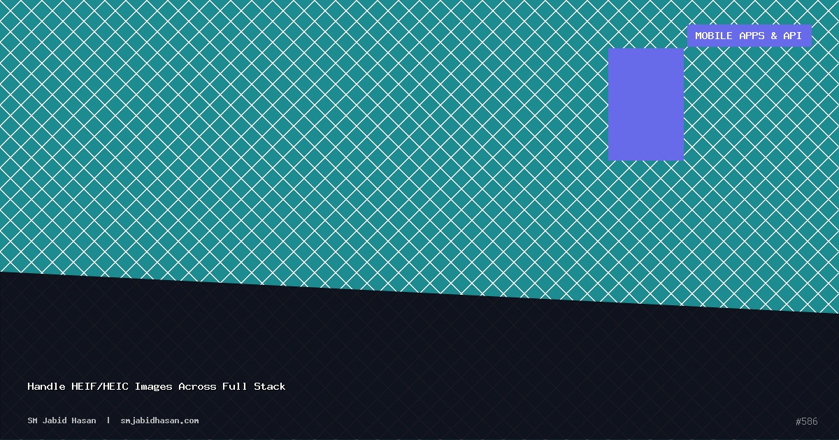 Handle HEIF/HEIC Images Across Full Stack