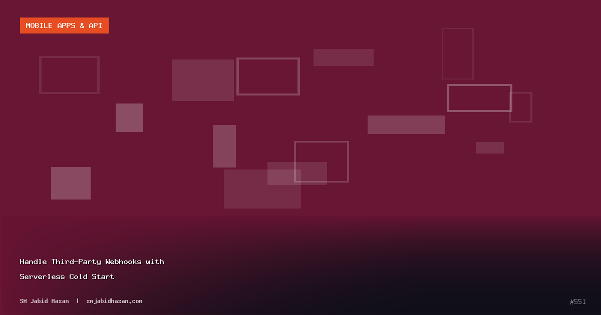Handle Third-Party Webhooks with Serverless Cold Start