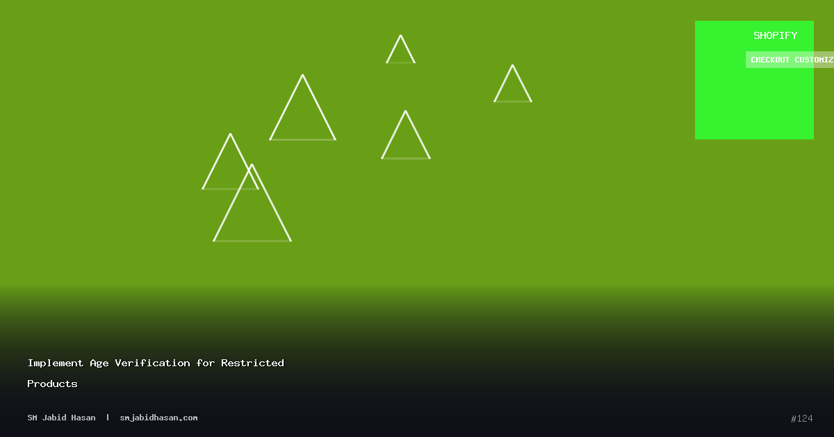 Implement Age Verification for Restricted Products