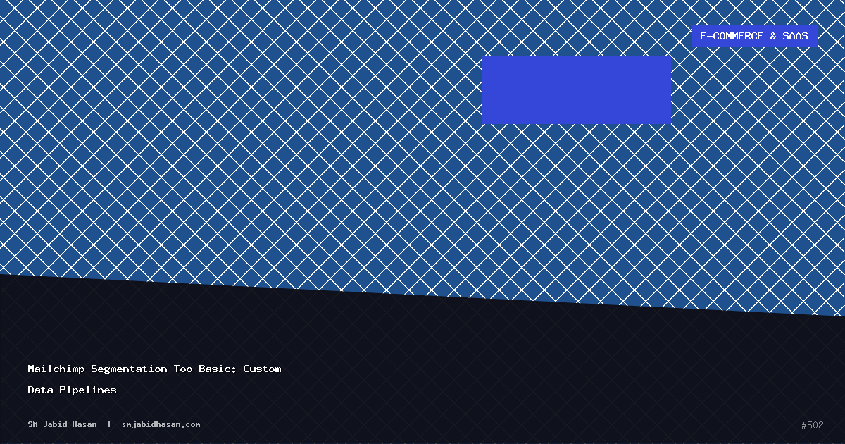 Mailchimp Segmentation Too Basic: Custom Data Pipelines