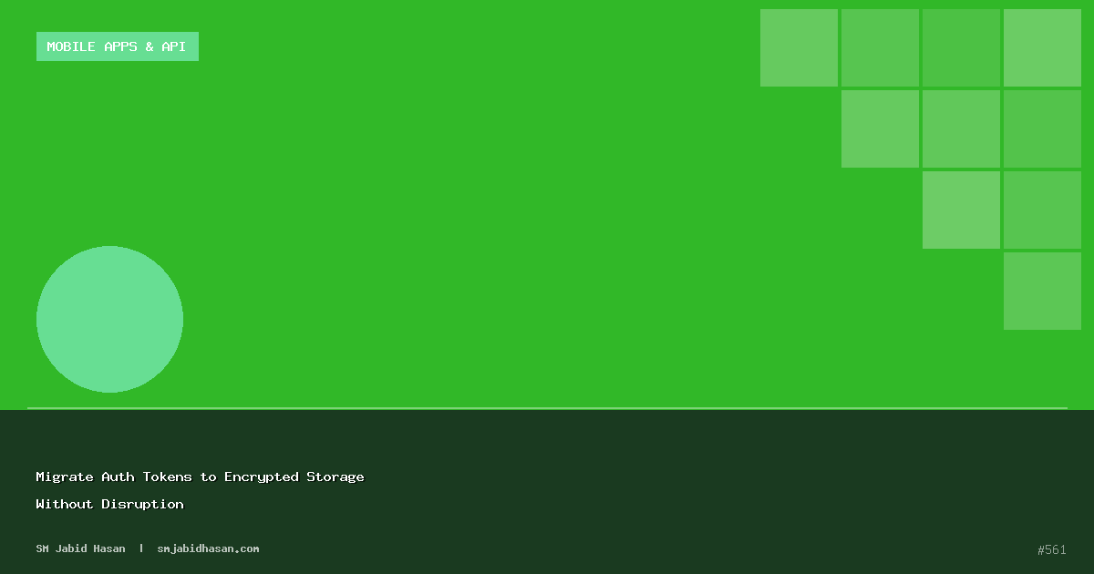 Migrate Auth Tokens to Encrypted Storage Without Disruption
