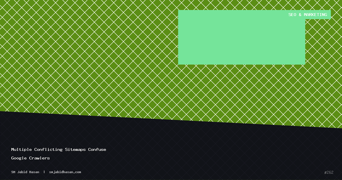 Multiple Conflicting Sitemaps Confuse Google Crawlers
