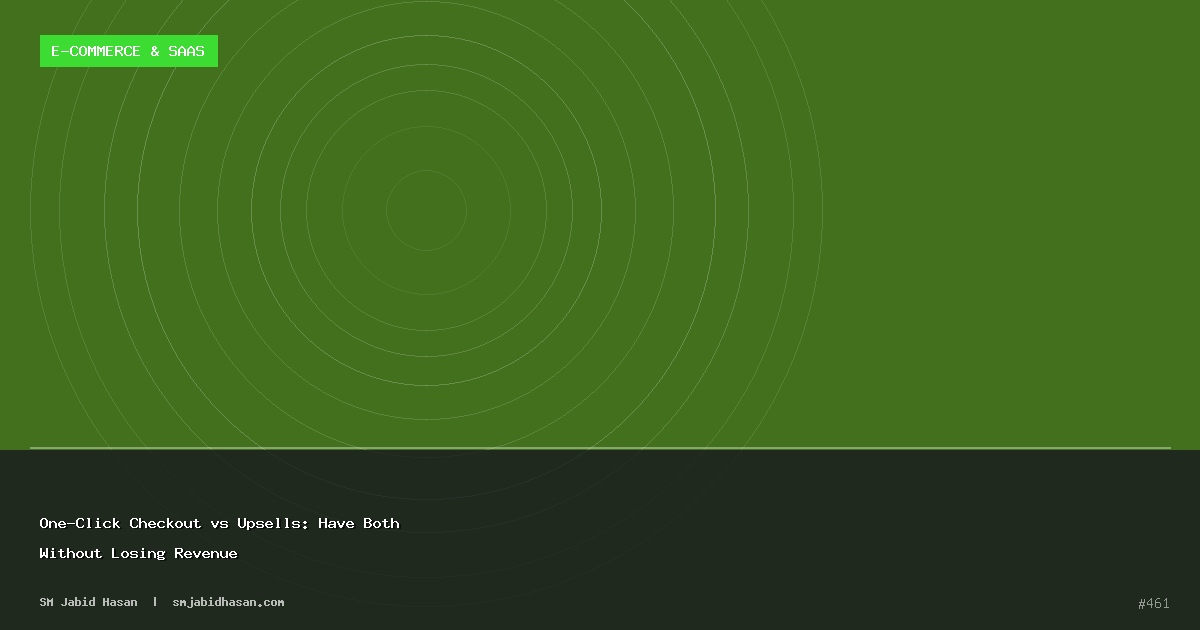 One-Click Checkout vs Upsells: Have Both Without Losing Revenue