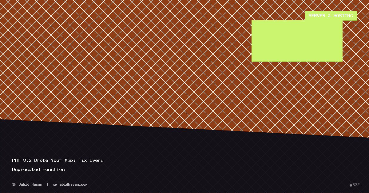 PHP 8.2 Broke Your App: Fix Every Deprecated Function
