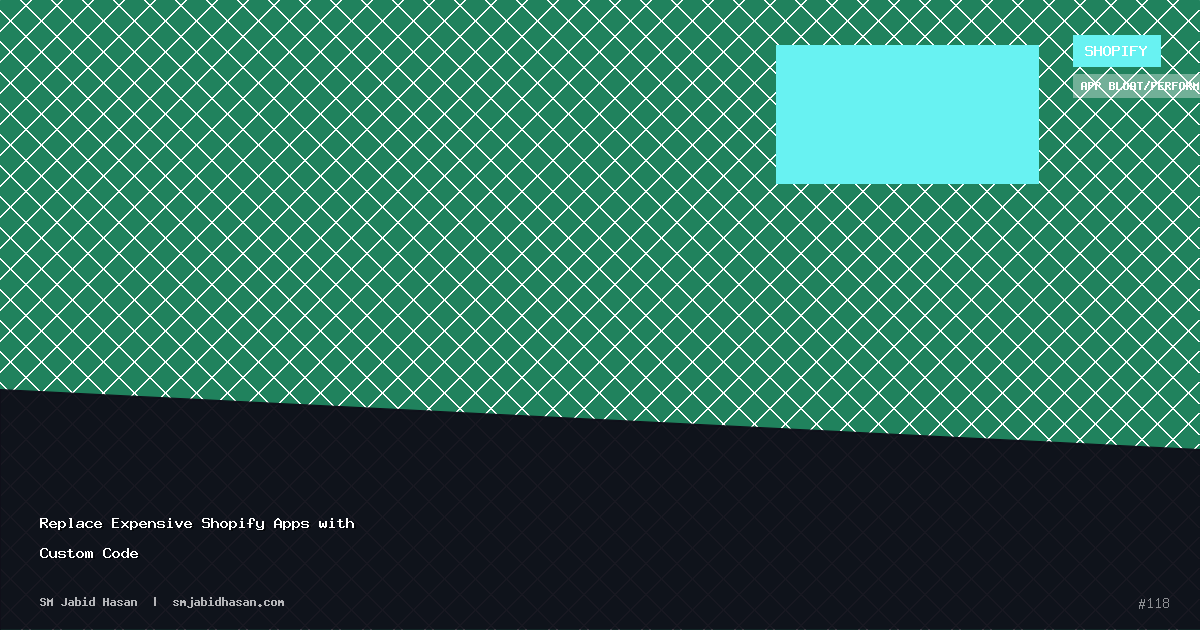 Replace Expensive Shopify Apps with Custom Code