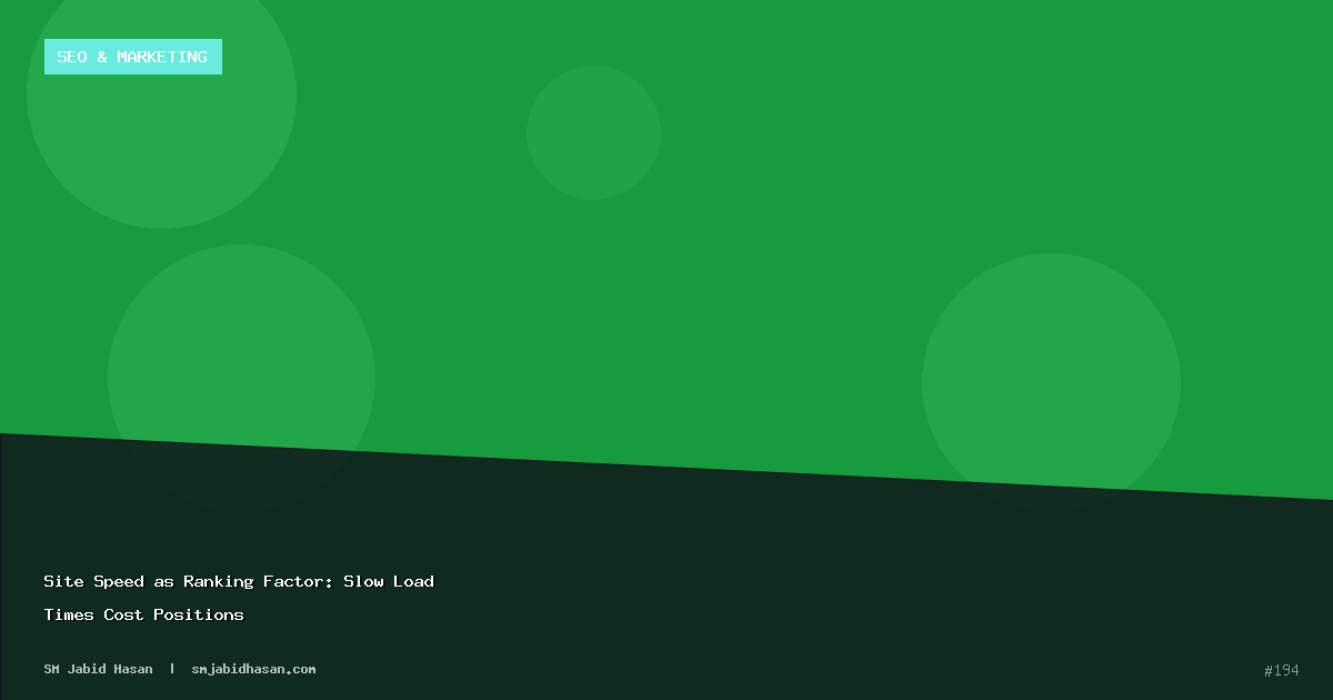 Site Speed as Ranking Factor: Slow Load Times Cost Positions