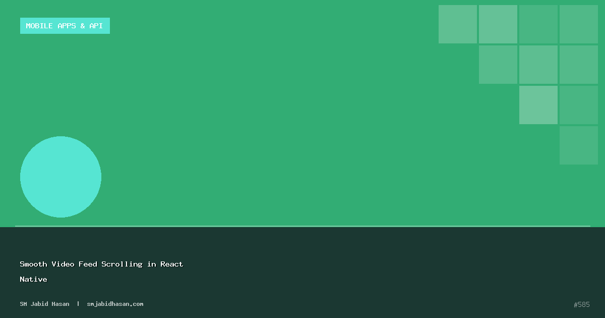 Smooth Video Feed Scrolling in React Native