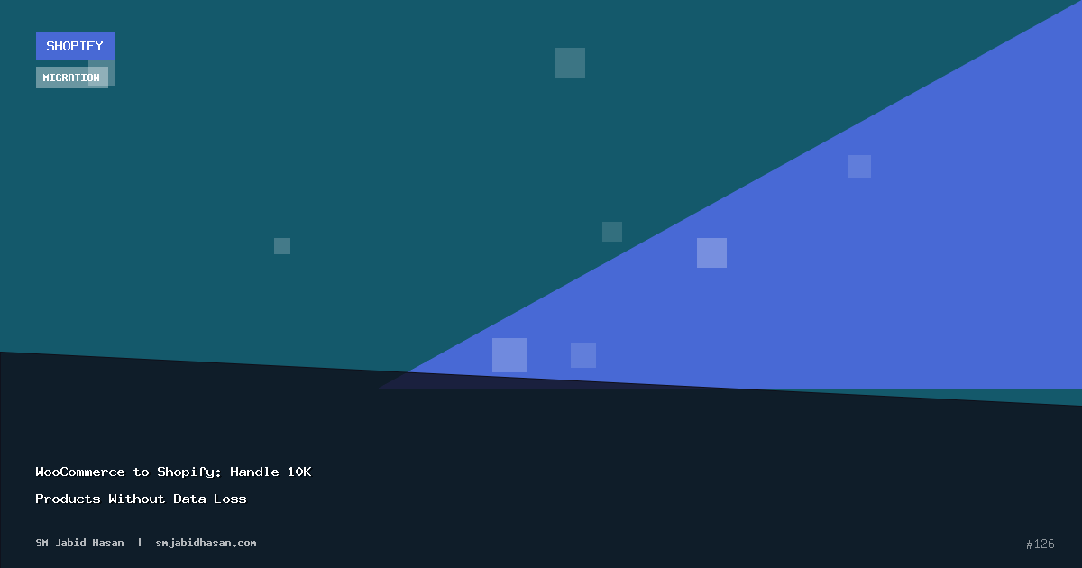 WooCommerce to Shopify: Handle 10K Products Without Data Loss