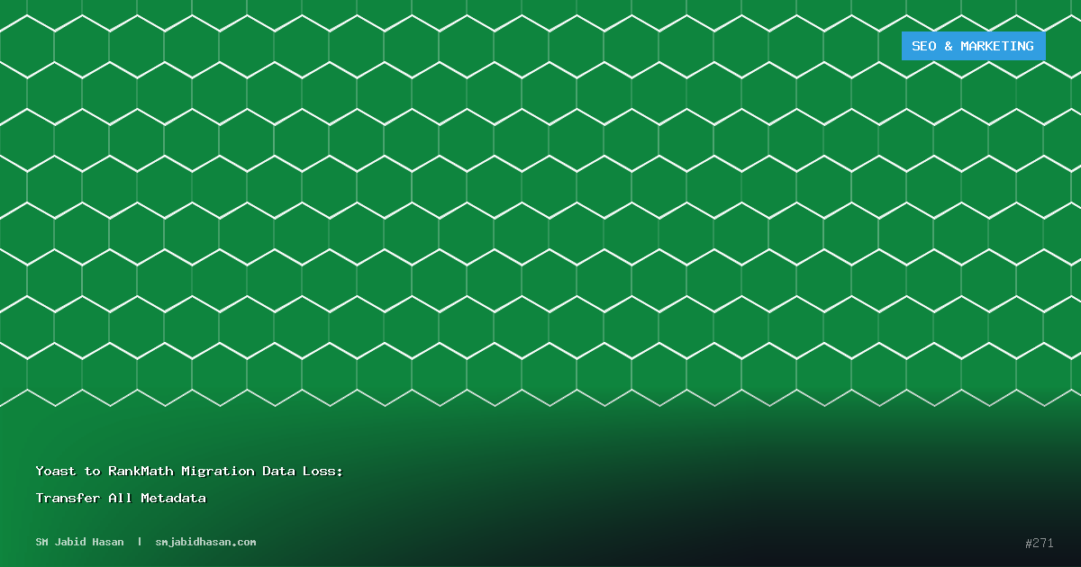 Yoast to RankMath Migration Data Loss: Transfer All Metadata